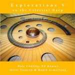 Explorations V on the Celestial Harp