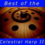 Best of the Celestial Harp II